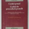 CODUL PENAL .CODUL DE PROCEDURA PENALA , ACTUALIZAT 8 IANUARIE 2021 , LEGILE DE EXECUTARE , 2021