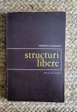 GEORGETA HORODINCA - STRUCTURI LIBERE