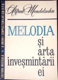 MELODIA SI ARTA INVESMANTARII EI-ALFRED MENDELSOHN-353080