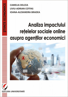 Analiza impactului retelelor sociale online asupra agentilor economici foto