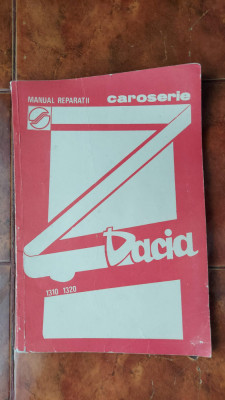 MANUAL REPARATII CAROSERIE DACIA 1310 , 1320 foto