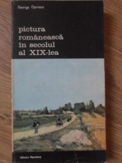 PICTURA ROMANEASCA IN SECOLUL AL XIX-LEA-GEORGE OPRESCU-276294 foto