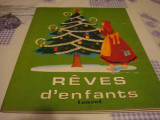 Reves d&#039;enfant - in franceza, Alta editura