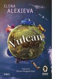 Vulcan - Mariana Mangiulea Jatop, Elena Alexieva
