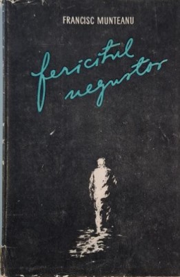 Fericitul negustor &amp;ndash; Francisc Munteanu foto