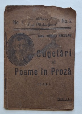 Ioan Longhin Neculau &amp;ndash; Cugetări și Poeme &amp;icirc;n Proză &amp;ndash; Iași, ed. I, 1910&amp;ndash;1920 foto
