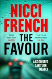The Favour : The gripping new thriller from an author &#039;at the top of British psychological suspense writing&#039; (Observer) - Editura SAS Gardners EU