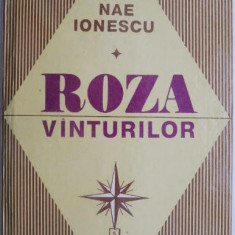 Roza vanturilor (1926-1933) – Nae Ionescu