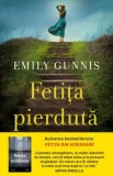 Fetita pierduta - Emily Gunnis - Roman Beletristica