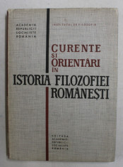 CURENTE SI ORIENTARI IN ISTORIA FILOZOFIEI ROMANESTI , 1967 foto