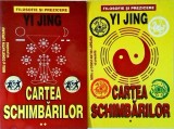 Yi Jing - Cartea schimbarilor, 2 volume