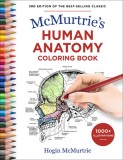 McMurtrie&#039;s Human Anatomy Coloring Book