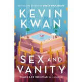 Sex and Vanity - Kevin Kwan