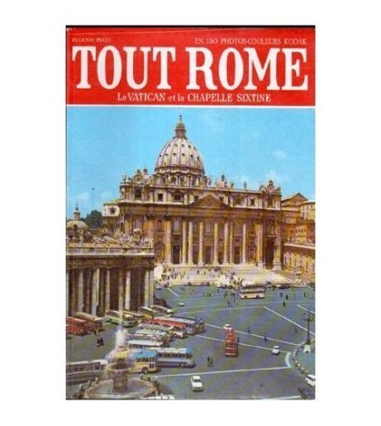 Eugenio Pucci - Tout Rome - Le Vatican et la Chapelle Sixtine - 107600