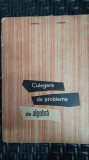 Culegere De Probleme De Algebra - I. Stamate I. Stoian ,549756, Didactica Si Pedagogica