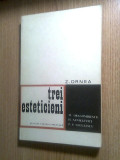 Cumpara ieftin Z Ornea (autograf) -Trei esteticieni: M Dragomirescu, Sanielevici, P.P Negulescu