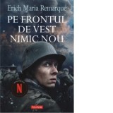 Pe frontul de vest nimic nou (editia 2022) - Erich Maria Remarque, Emanoil Cerbu