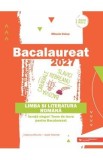 Cumpara ieftin Bacalaureat 2027 - Limba si literatura romana: Indrumar de studiu cu teste, Autor Mihaela Dobos