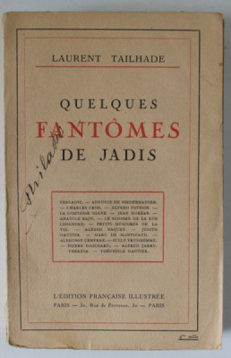 QUELQUES FANTOMES DE JADIS par LAURENT TAILHADE , 1919 foto