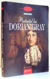 PORTRETUL LUI DORIAN GRAY de OSCAR WILDE , 2012