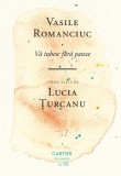 Va iubesc fara pauze - Vasile Romanciuc - Cartier