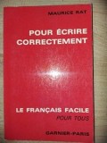 Pour ecrire correctement- Maurice Rat