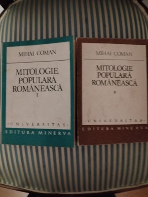 Mihai Coman Mitologia populara romaneasca, vol. 1-2, editie princeps foto