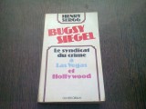 LE SYNDICAT DU CRIME A LAS VEGAS ET HOLLYWOOD - HENRY SERGG (CARTE IN LIMBA FRANCEZA)