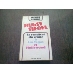 LE SYNDICAT DU CRIME A LAS VEGAS ET HOLLYWOOD - HENRY SERGG (CARTE IN LIMBA FRANCEZA)