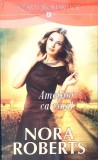 AMETITOR CA VINUL-NORA ROBERTS-347455