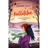 Holl&oacute;titok - Keresd a boldogs&aacute;g sz&iacute;neit! - Susanna Bailey