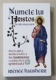 NUMELE LUI HRISTOS SI CAILE RUGACIUNII - IRENEE HAUSHERR, 2022, Herald, Crestinism