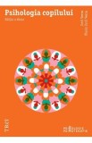 Psihologia copilului - Emil Verza, Florin Emil Verza