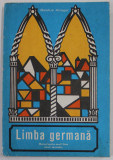 LIMBA GERMANA , MANUAL PENTRU ANUL I LICEU de BASILIUS ABAGER , 1973