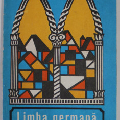 LIMBA GERMANA , MANUAL PENTRU ANUL I LICEU de BASILIUS ABAGER , 1973