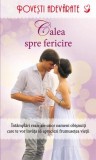 Calea spre fericire - Paperback brosat - Colleen Sell - Litera