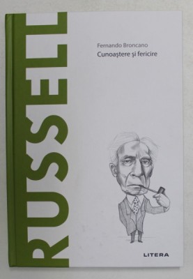 RUSSELL - CUNOASTERE SI FERICIRE de FERNANDO BRONCANO , 2021 foto