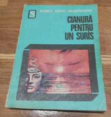 Rodica Ojog Brasoveanu - Cianura Pentru Un Suris