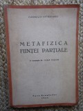 CARMELO OTTAVIANO - METAFIZICA FIINTEI PARTIALE