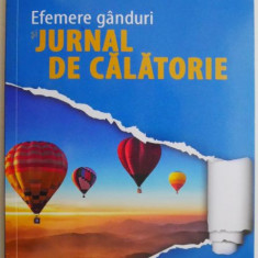 Efemere ganduri si jurnal de calatorie – George Coca