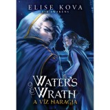 Water's Wrath - A v&iacute;z haragja - Elise Kova
