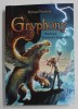 Gryphony Vol. IV: Blestemul Cavalerului Dragonilor - Michael Peinkofer, 2022, Editura Univers Enciclopedic Junior
