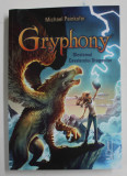 GRYPHONY , BLESTEMUL CAVALERULUI DRAGONILOR , VOLUMUL IV de MICHAEL PEINKOFER , 2022