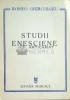 Studii Enesciene, Romeo Ghircoiasiu, 1981, Ed. Muzicala, 128 pagini, Coperta Brosata, Stare Foarte Buna