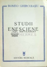 Studii enesciene - 1981 - Romeo Ghircoiasiu ($C130)