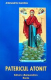 Patericul Atonit - Arhim. Ioannikios - Bunavestire 2000 - Brosata, Stare Foarte Buna, Crestinism