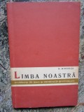 N. Mihaescu - Limba noastra, probleme de lexic si constructii gramaticale (1963)