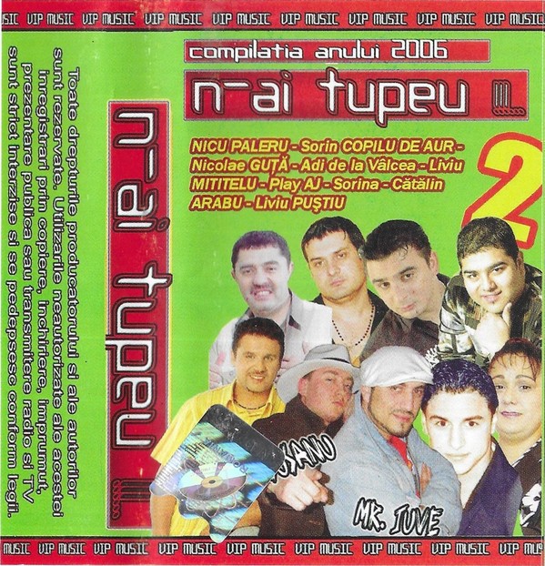 Casetă audio N-ai Tupeu !!!... 2, originală