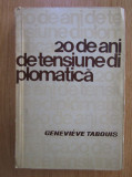 Genevieve Tabouis - 20 de ani de tensiune diplomatica, 1956