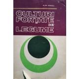 Bujor Manescu - Culturi fortate de legume (Editia: 1972)